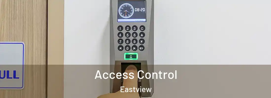  Access Control Eastview
