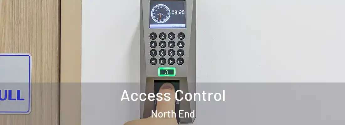  Access Control North End