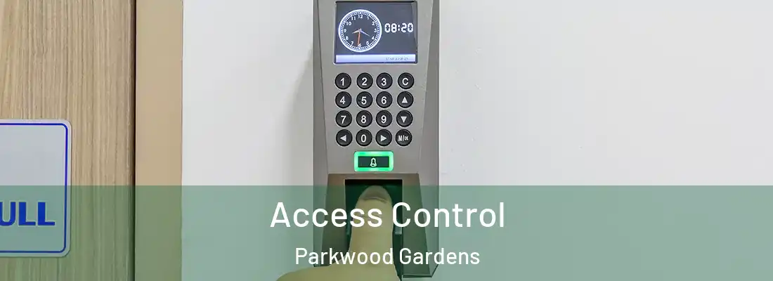  Access Control Parkwood Gardens