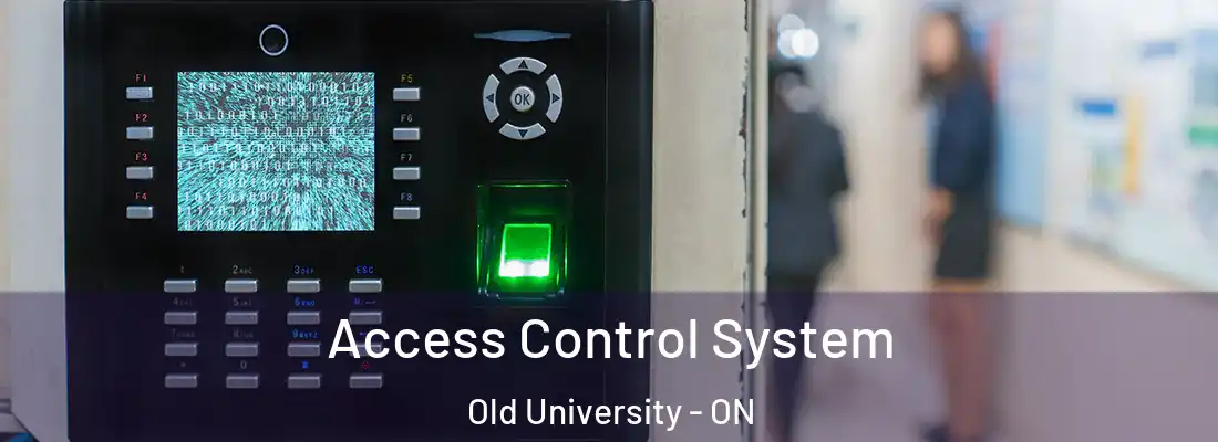  Access Control System Old University - ON