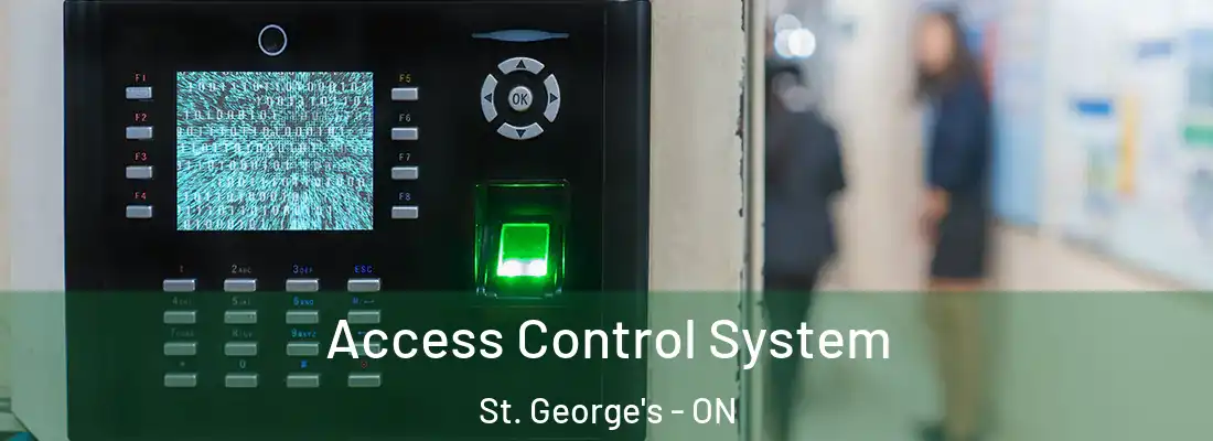  Access Control System St. George's - ON