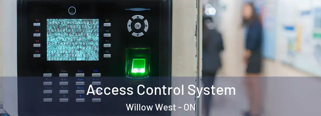  Access Control System Willow West - ON