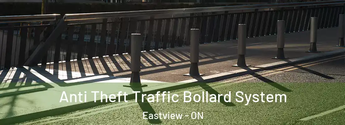  Anti Theft Traffic Bollard System Eastview - ON