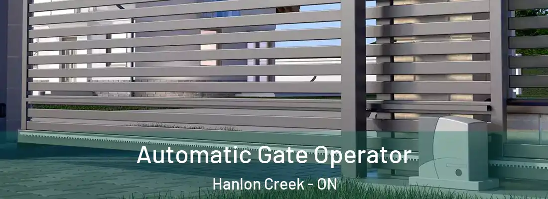  Automatic Gate Operator Hanlon Creek - ON