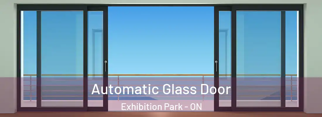  Automatic Glass Door Exhibition Park - ON