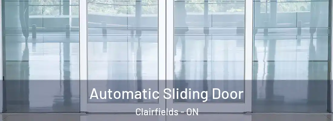  Automatic Sliding Door Clairfields - ON