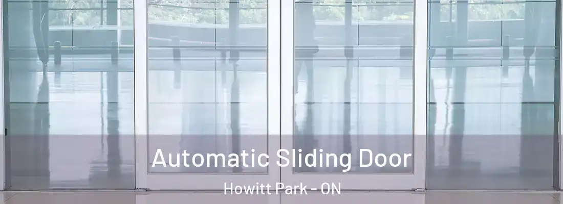  Automatic Sliding Door Howitt Park - ON