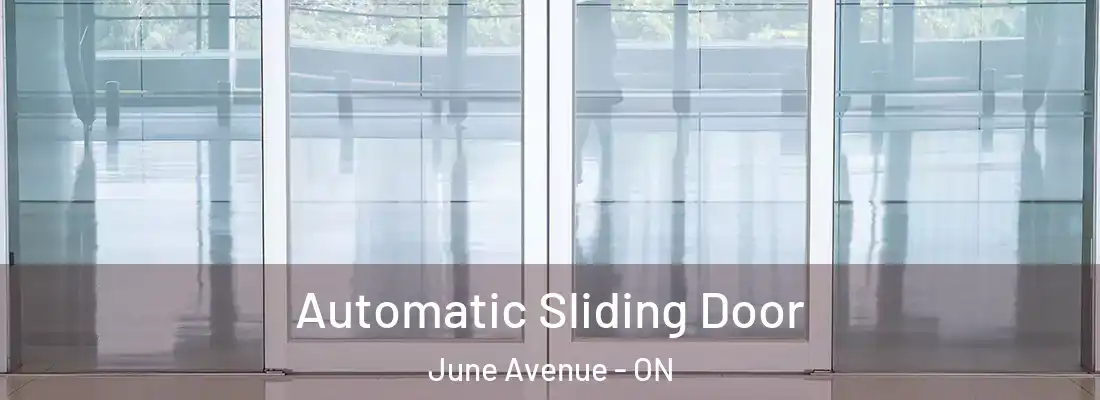  Automatic Sliding Door June Avenue - ON