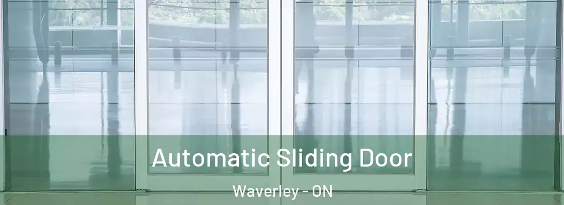  Automatic Sliding Door Waverley - ON