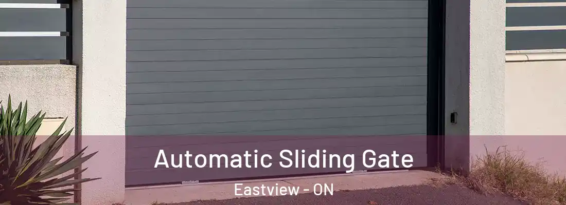  Automatic Sliding Gate Eastview - ON