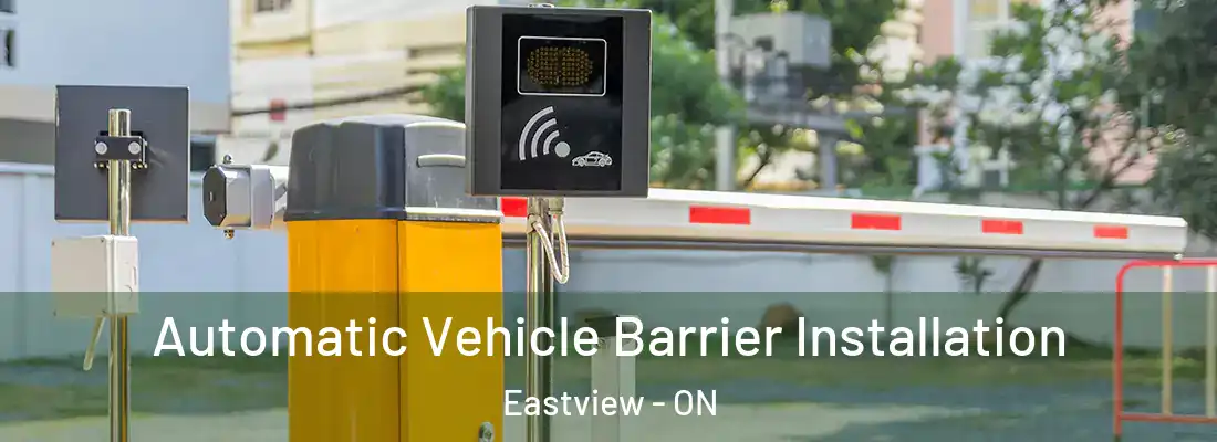  Automatic Vehicle Barrier Installation Eastview - ON