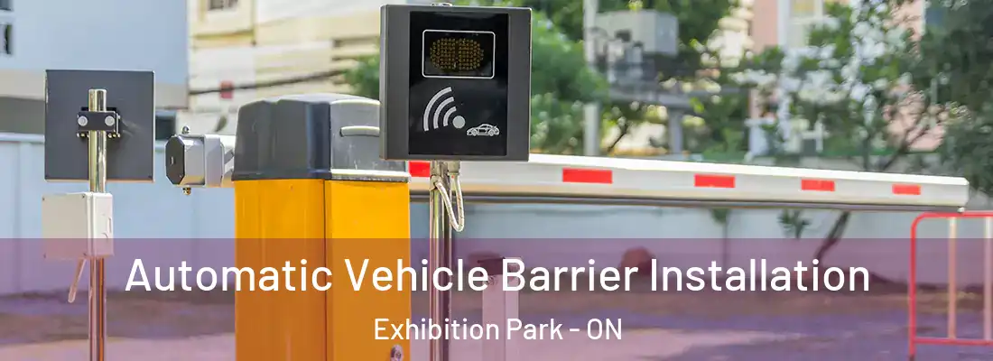  Automatic Vehicle Barrier Installation Exhibition Park - ON