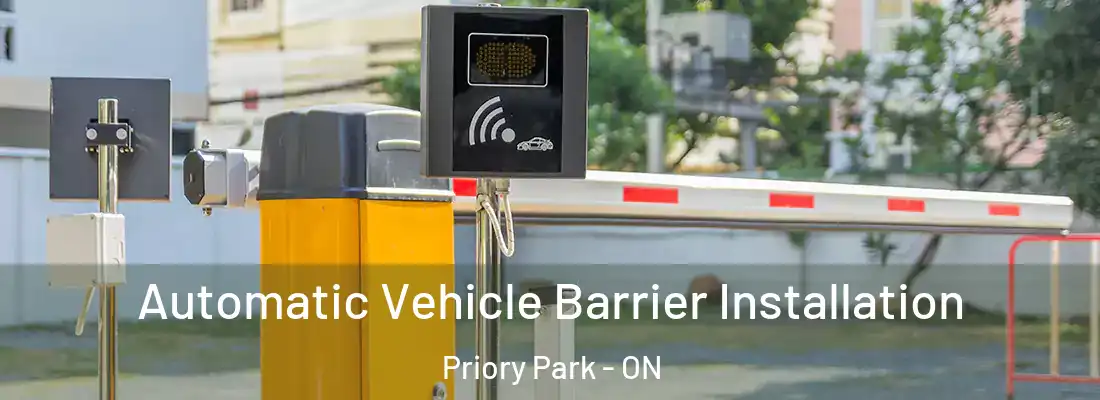  Automatic Vehicle Barrier Installation Priory Park - ON