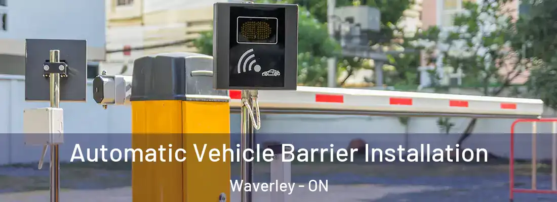  Automatic Vehicle Barrier Installation Waverley - ON