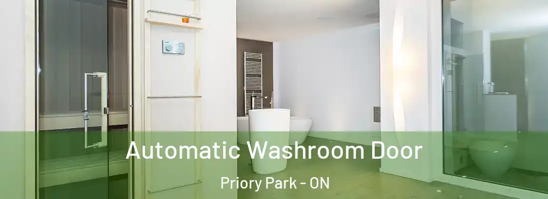  Automatic Washroom Door Priory Park - ON