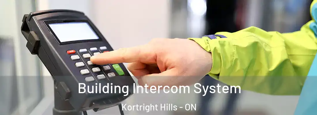  Building Intercom System Kortright Hills - ON