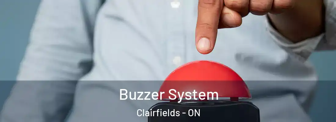  Buzzer System Clairfields - ON