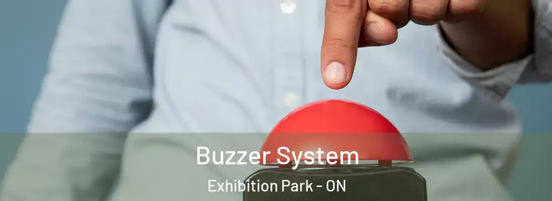  Buzzer System Exhibition Park - ON