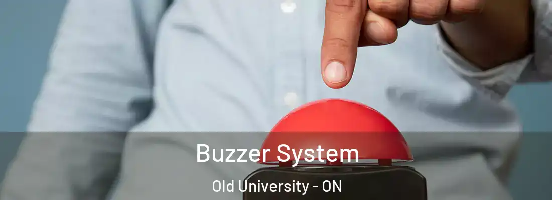  Buzzer System Old University - ON