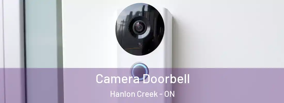  Camera Doorbell Hanlon Creek - ON