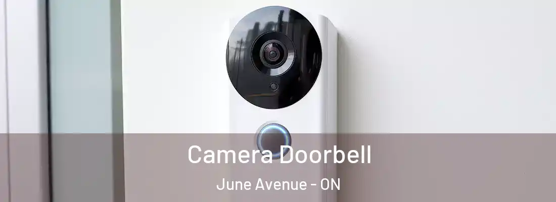  Camera Doorbell June Avenue - ON