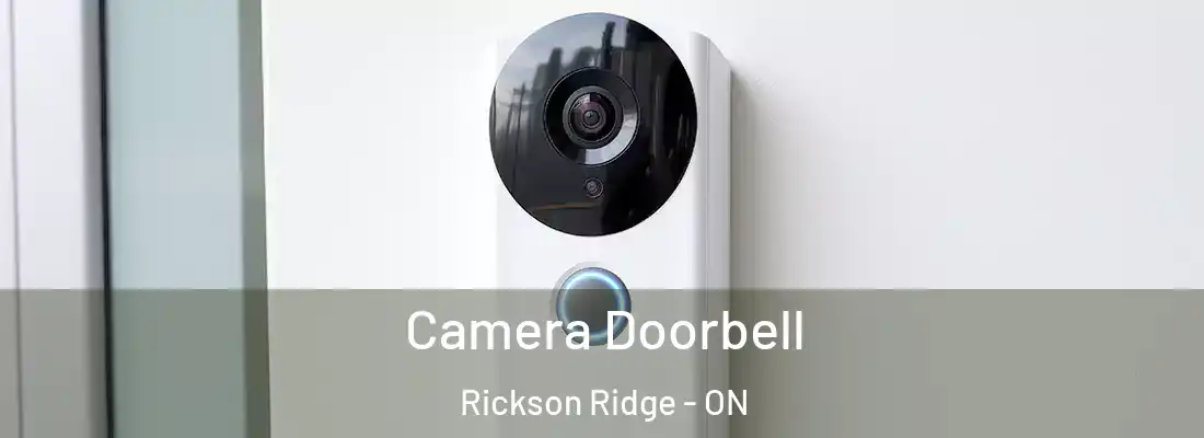  Camera Doorbell Rickson Ridge - ON