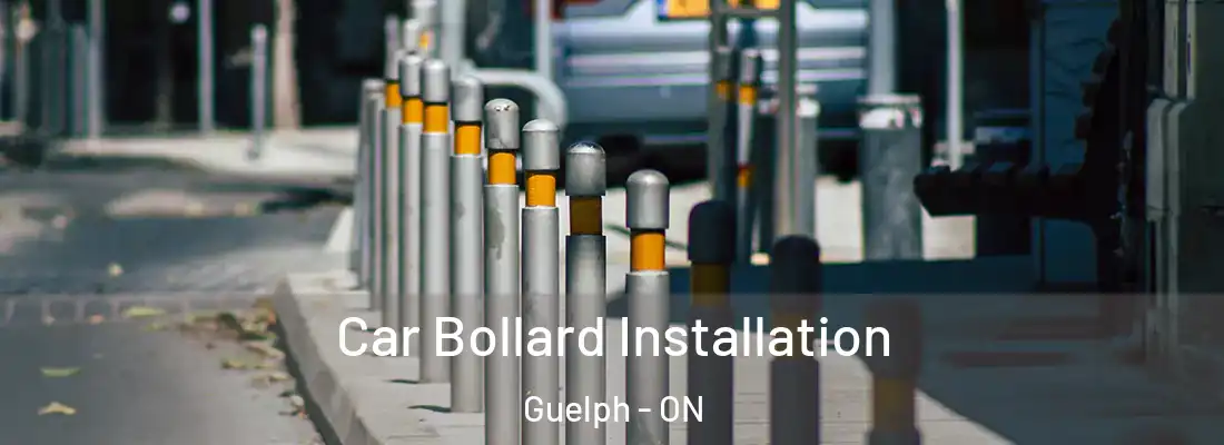  Car Bollard Installation Guelph - ON