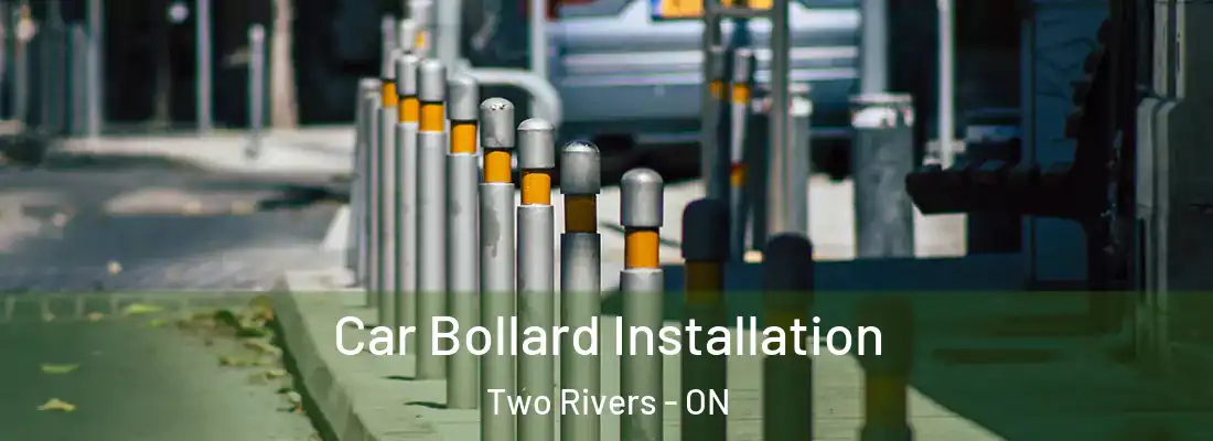  Car Bollard Installation Two Rivers - ON