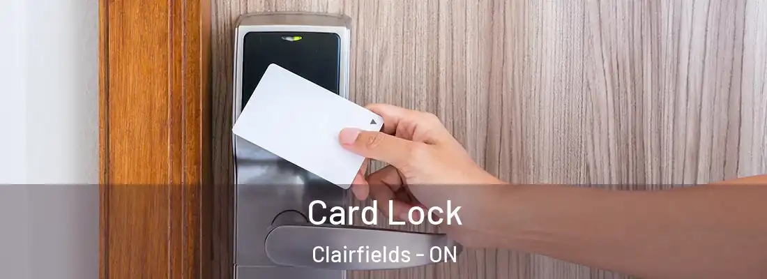  Card Lock Clairfields - ON