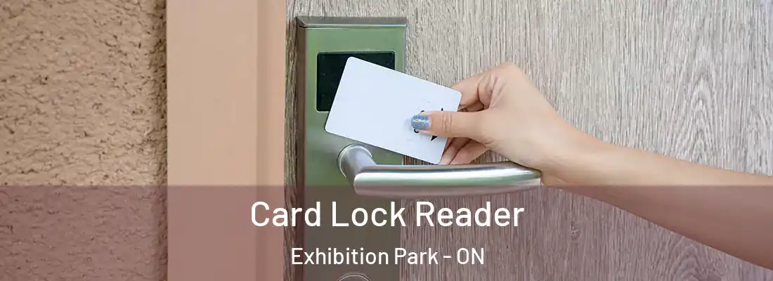  Card Lock Reader Exhibition Park - ON