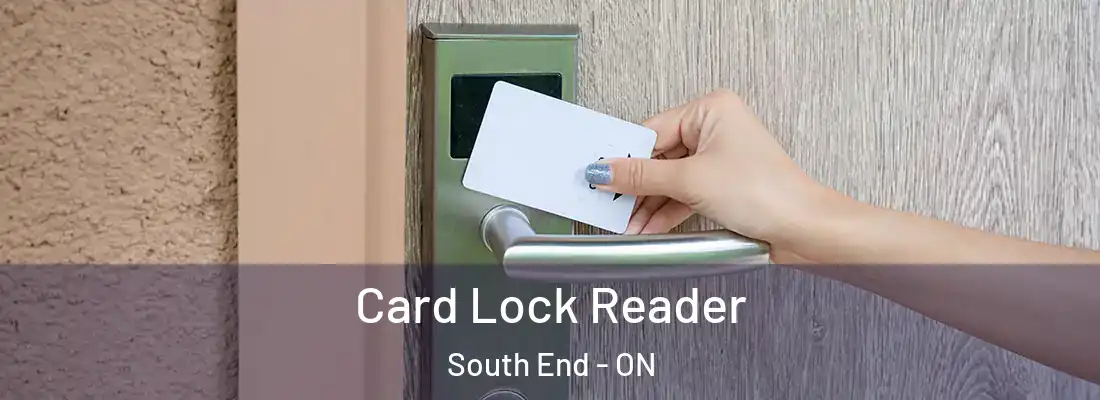  Card Lock Reader South End - ON