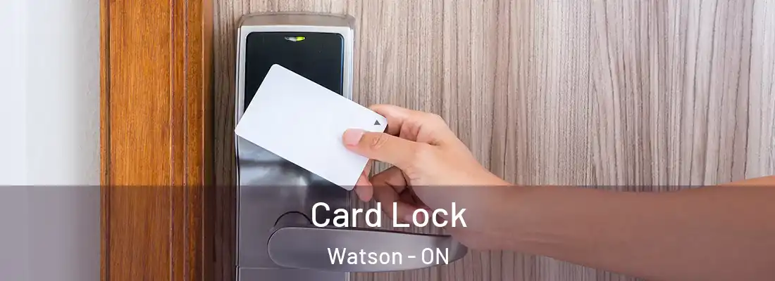  Card Lock Watson - ON