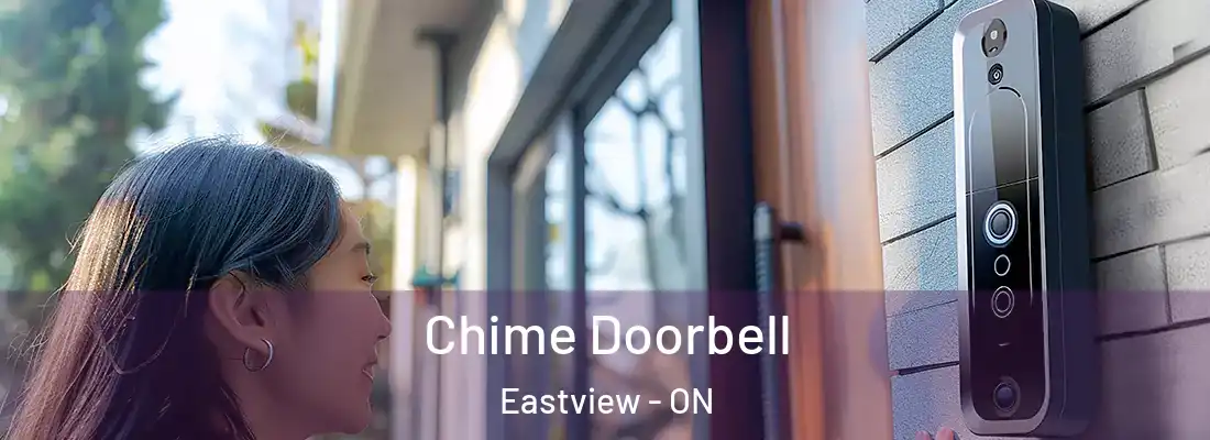  Chime Doorbell Eastview - ON