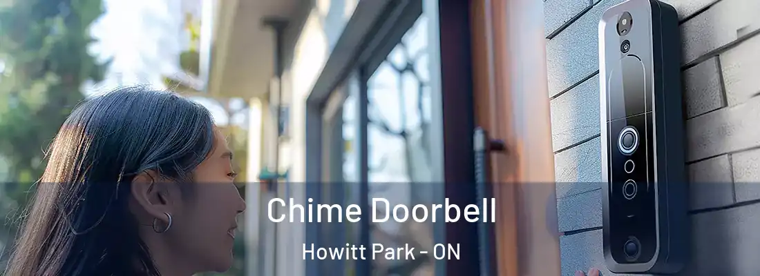  Chime Doorbell Howitt Park - ON