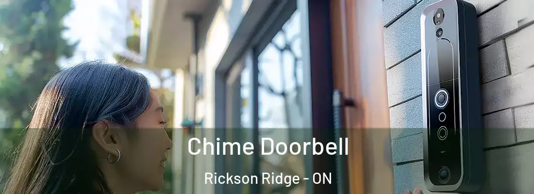  Chime Doorbell Rickson Ridge - ON