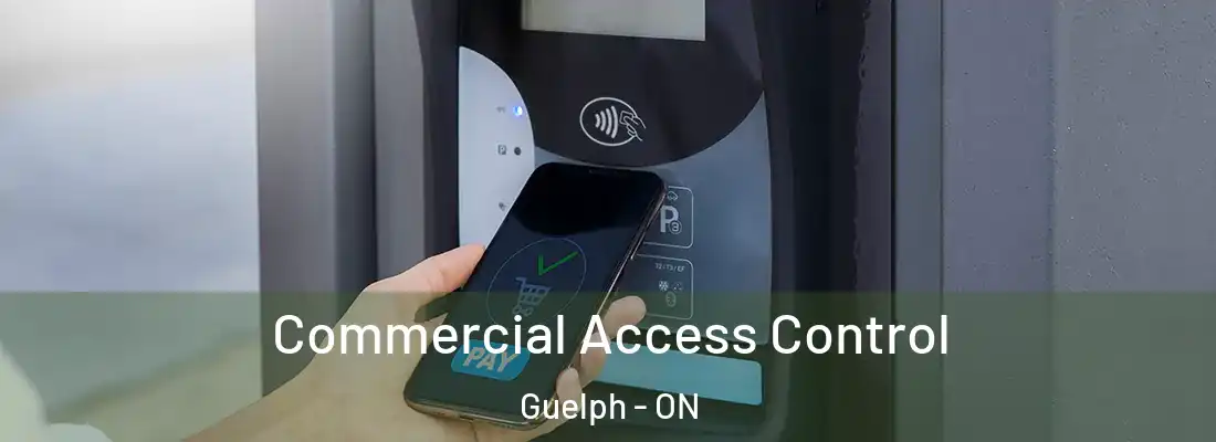  Commercial Access Control Guelph - ON