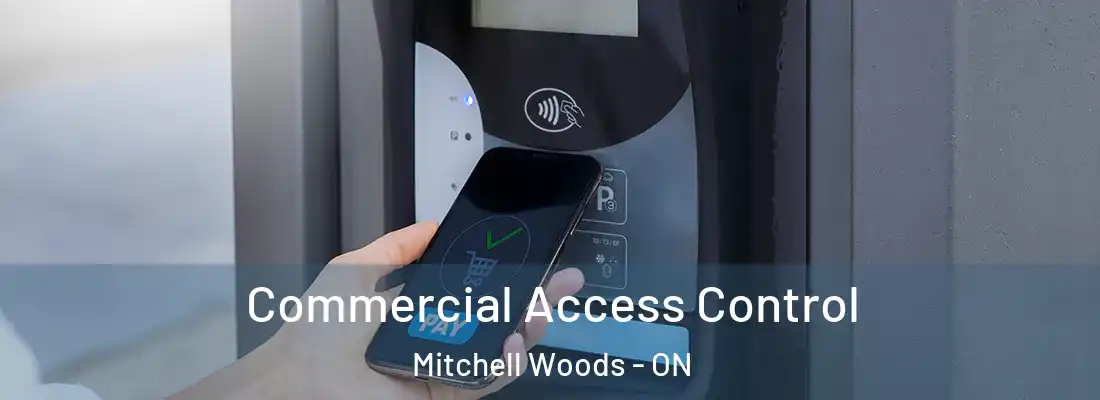  Commercial Access Control Mitchell Woods - ON