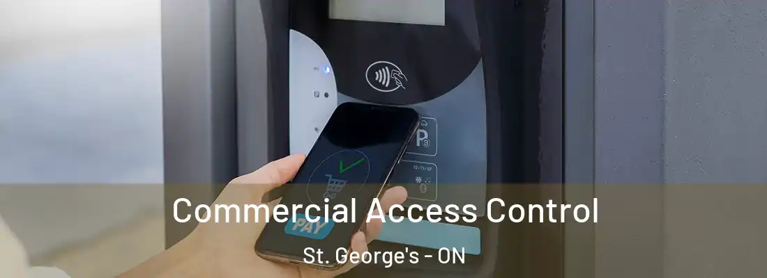  Commercial Access Control St. George's - ON
