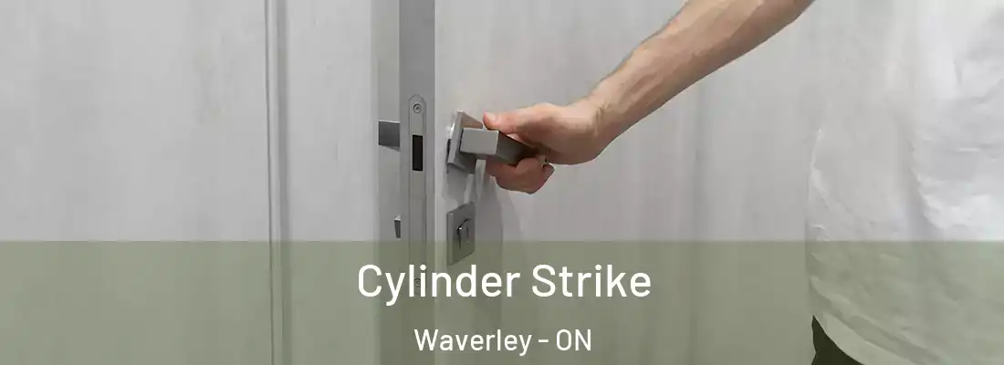  Cylinder Strike Waverley - ON