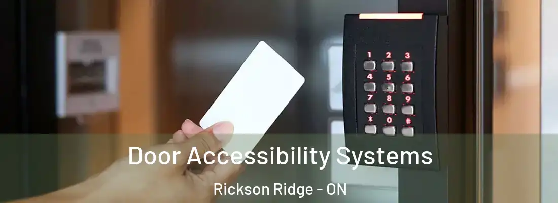  Door Accessibility Systems Rickson Ridge - ON