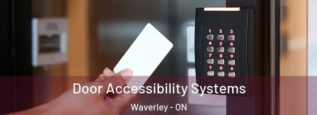  Door Accessibility Systems Waverley - ON