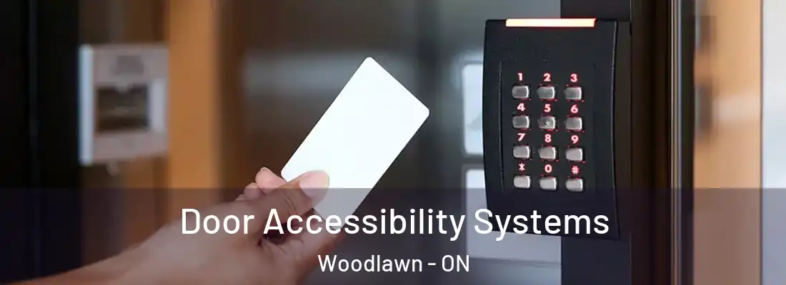  Door Accessibility Systems Woodlawn - ON