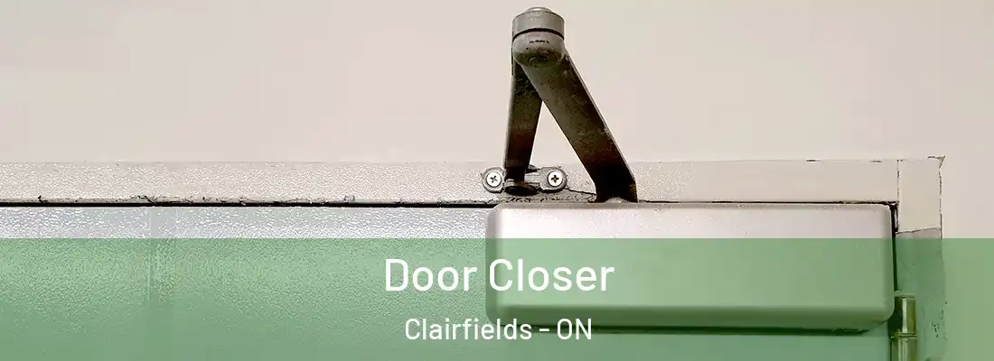  Door Closer Clairfields - ON