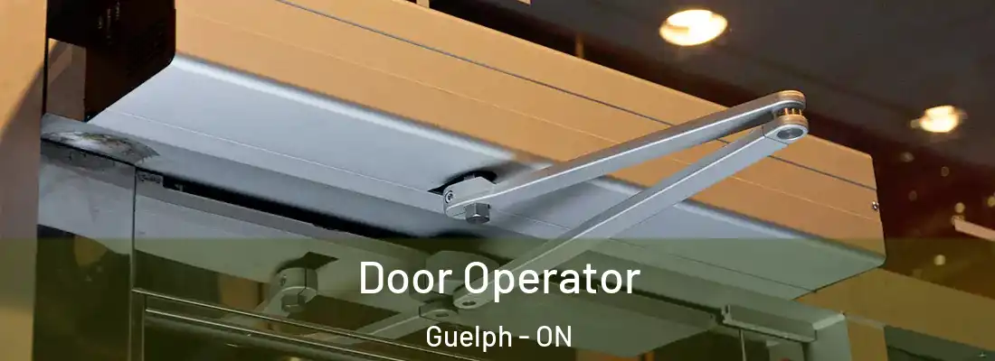  Door Operator Guelph - ON
