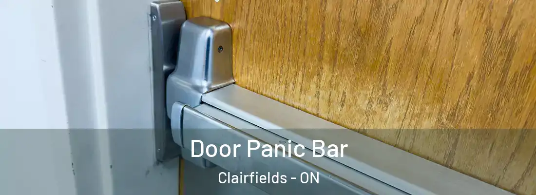  Door Panic Bar Clairfields - ON