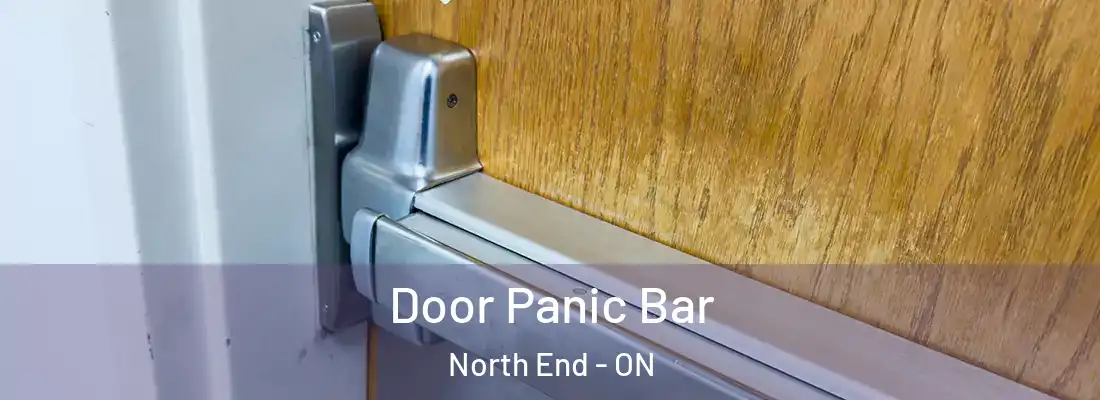  Door Panic Bar North End - ON