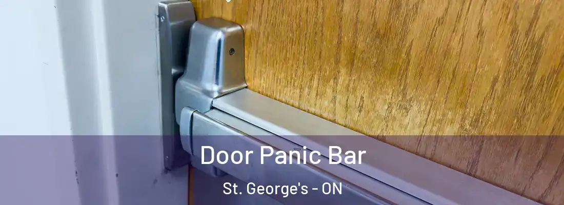  Door Panic Bar St. George's - ON