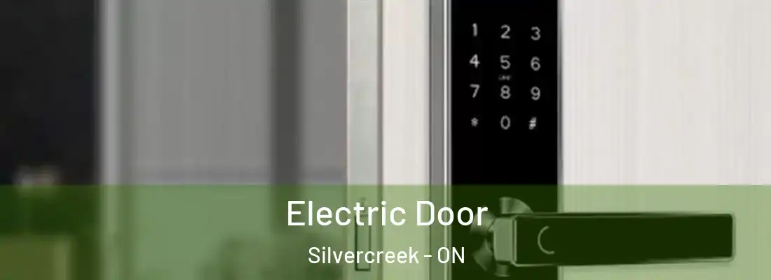  Electric Door Silvercreek - ON
