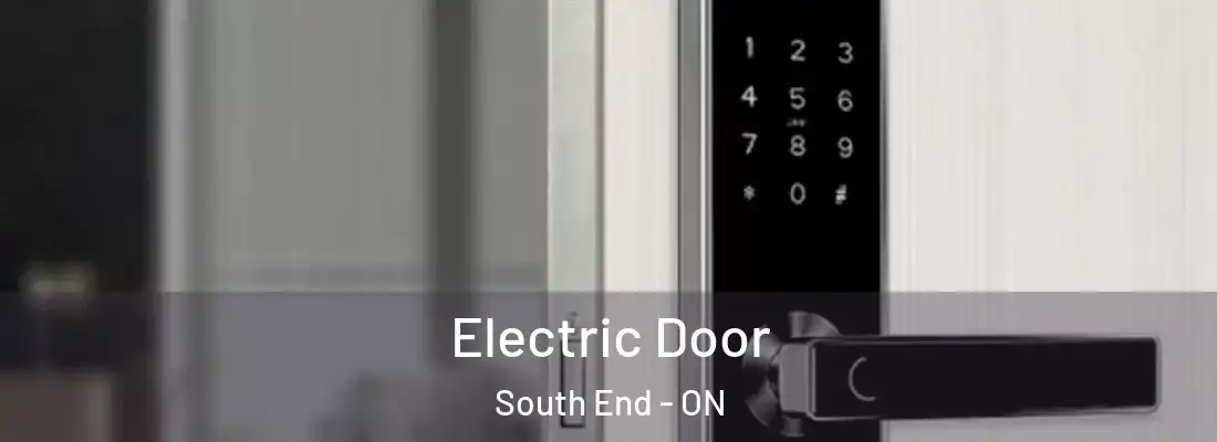  Electric Door South End - ON