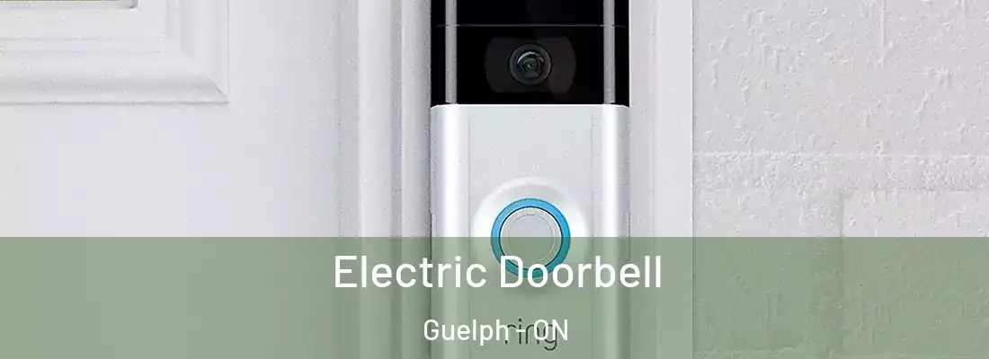  Electric Doorbell Guelph - ON